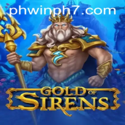 GoldofSirens: A Deep Dive into Winning Strategies
