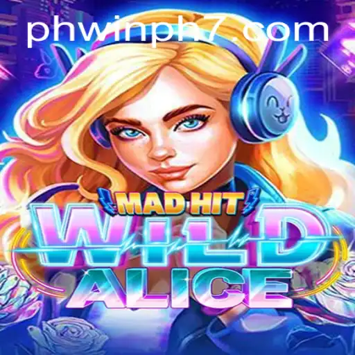 Exploring the Enchanting World of MadHitWildAlice: A Game of Strategy and Mystery