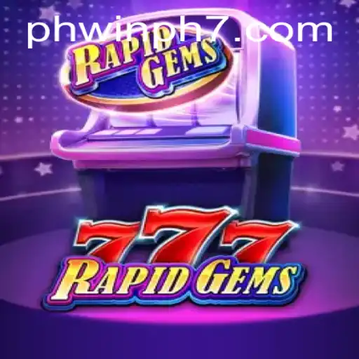 Discover the Thrill of RapidGems777: A Game of Excitement and Winning Opportunities