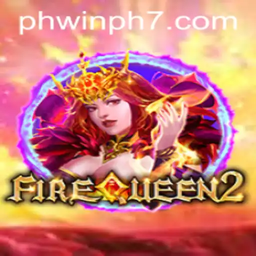 Unveiling FireQueen2: A Dazzling Journey into the Heart of Adventure